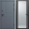 Входная дверь Termo-Door Вертикаль Грей - Зеркало Grey Софт